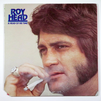 Roy Head - A Head Of His Time LP used