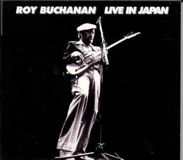 Roy Buchanan - Live In Japan LP used