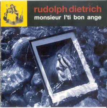 Rudolph Dietrich - Monsieur L'ti Bon Ange CD used