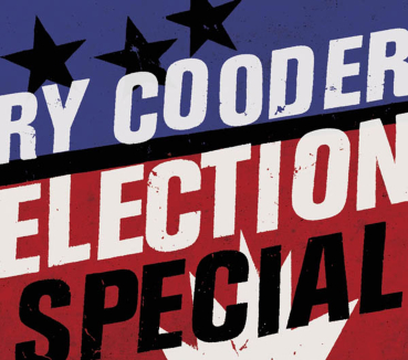 Ry Cooder - Election Special CD new
