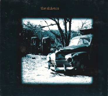 Shivers - Shivers CD used