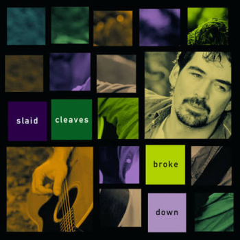 Slaid Cleaves - Broke Down CD used