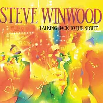 Steve Winwood - Talking Back To The Night LP used