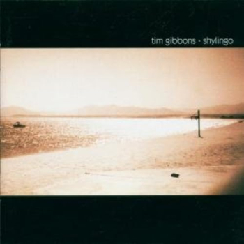Tim Gibbons - Shylingo CD used