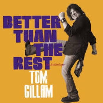 Tom Gillam - Better Than The Rest/An Anthlogy CD used