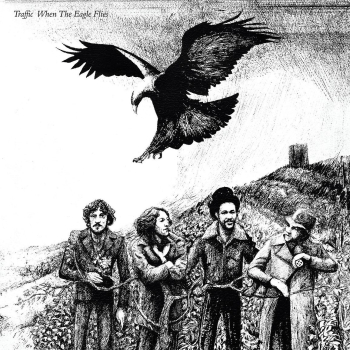 Traffic - When The Eagle Flies LP used