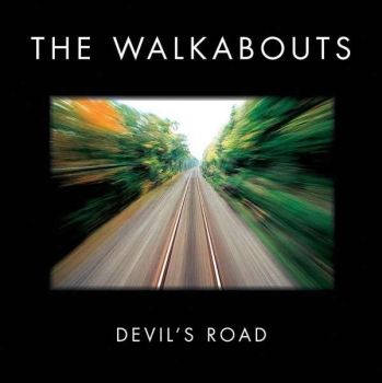 Walkabouts - Devil's Road CD used