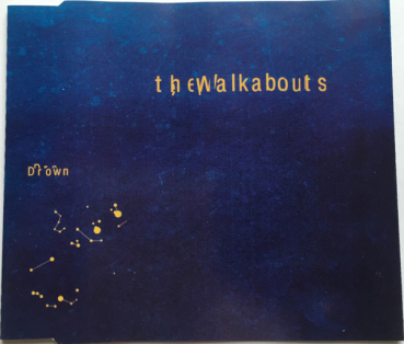 Walkabouts - Drown CD-Single