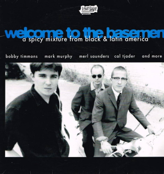 Welcome To The Basement - A Spicy Mixture From Black & Latin America CD used