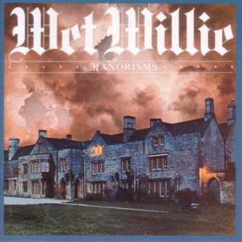 Wet Willie - Manorisms LP used