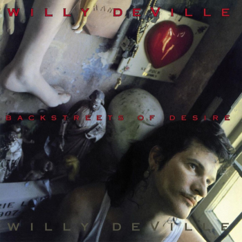 Willy DeVille - Backstreets Of Desire CD used