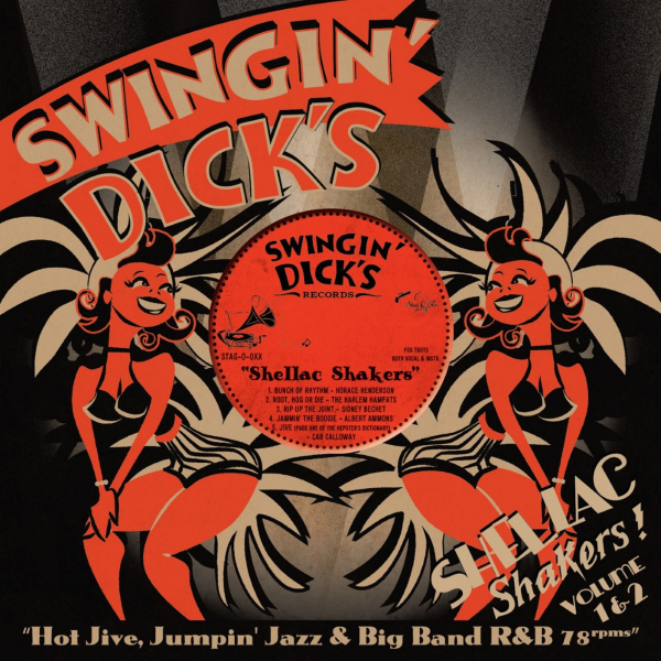 Swingin' Dick's Shellac Shakers - Vol. 1+2/Hot Jive, Jumpin' Jazz & Big Band R&B 78's CD new