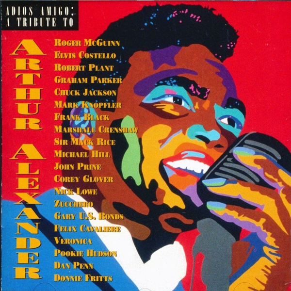 Adios Amigo - A Tribute To Arthur Alexander CD used