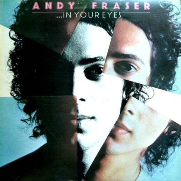 Andy Fraser - ...In Your Eyes LP used