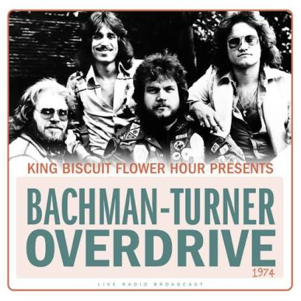 Bachman-Turner Overdrive - King Biscuit Flower Hour Presents LP new