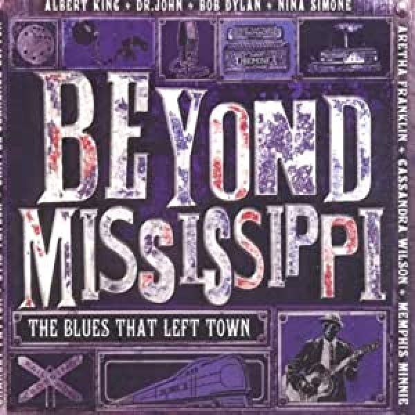 Beyond Mississippi - The Blues That Left Town 2-CD used