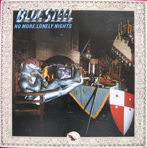 Blue Steel - No More Lonely Nights LP used