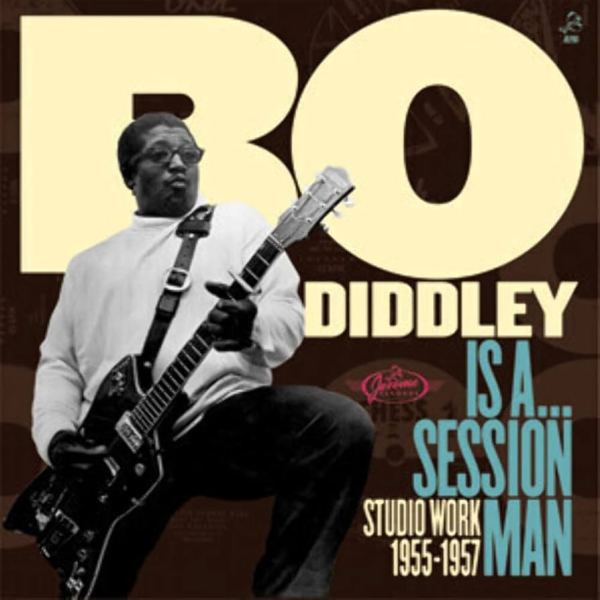 Bo Diddley - Is A... Session Man LP new