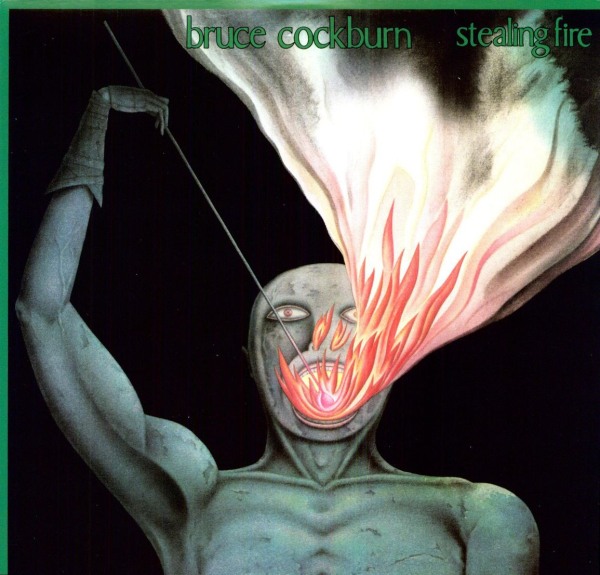 Bruce Cockburn - Stealing Fire LP used