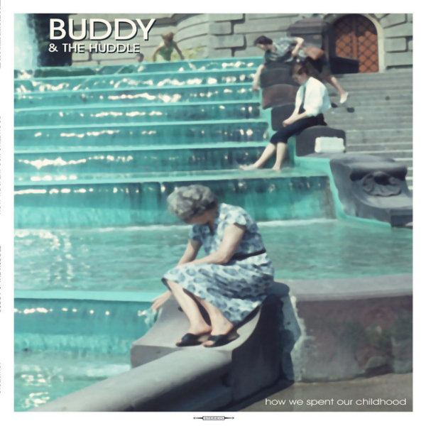 Buddy & The Huddle - How We Spent Our Childhood LP new