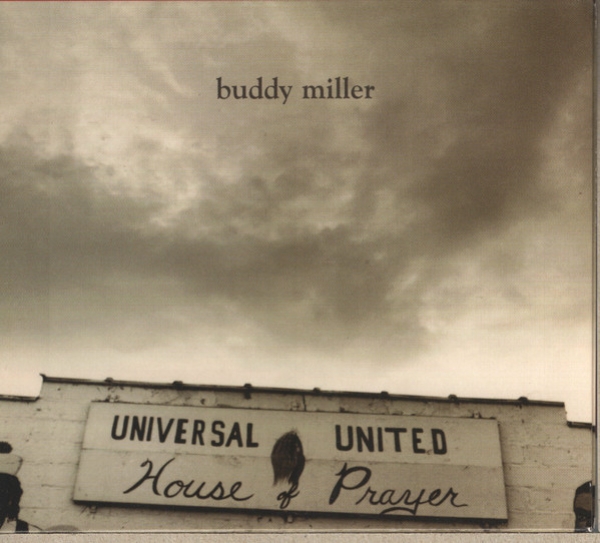 Buddy Miller - Universal United House Of Prayer CD used