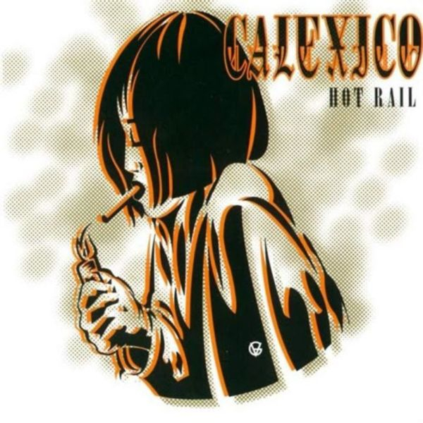 Calexico - Hot Rail CD used