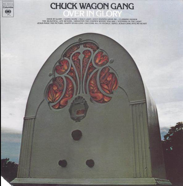 Chuck Wagon Gang - Over In Glory LP used