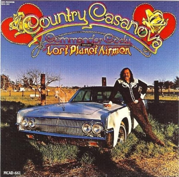 Commander Cody And His Lost Planet Airmen - Country Casanova LP used