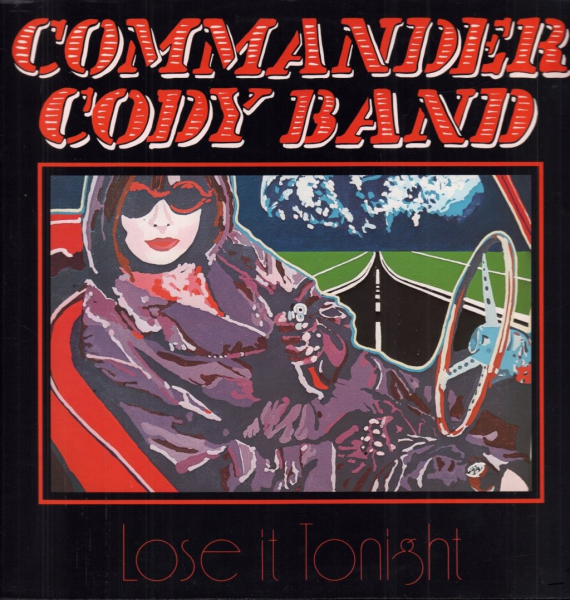 Commander Cody Band - Lose It Tonight LP used
