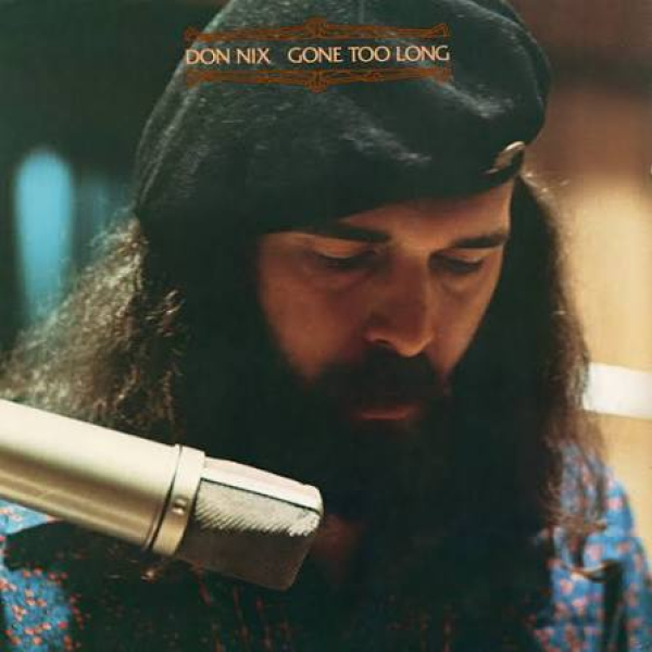 Don Nix - Gone Too Long LP used