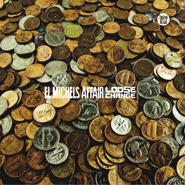 El Michels Affair - Loose Change 10" used