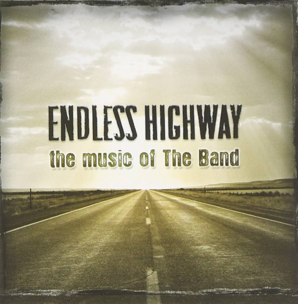 Endless Highway - The Music Of The Band CD used