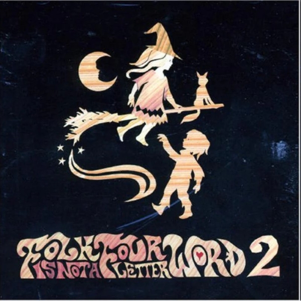 Folk Is Not A Four Letter Word - Vol. 2 CD used