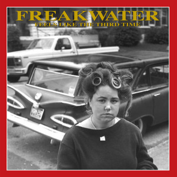 Freakwater - Feels Like The Third Time LP used