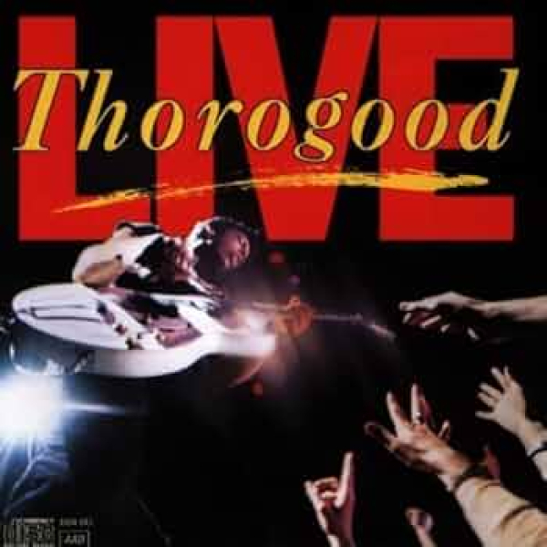 George Thorogood - Live! LP used