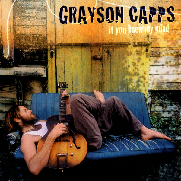 Grayson Capps - If You Knew My Mind CD used