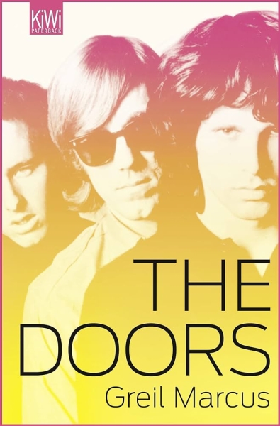 Greil Marcus - The Doors Buch used