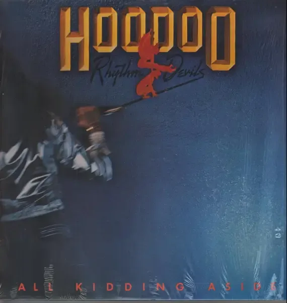 Hoodoo Rhythm Devils - All Kidding Aside LP used