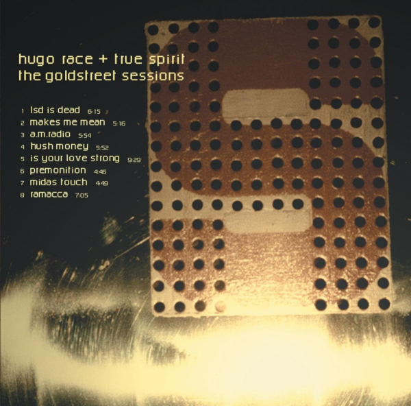 Hugo Race & The True Spirit - The Goldstreet Sessions CD used