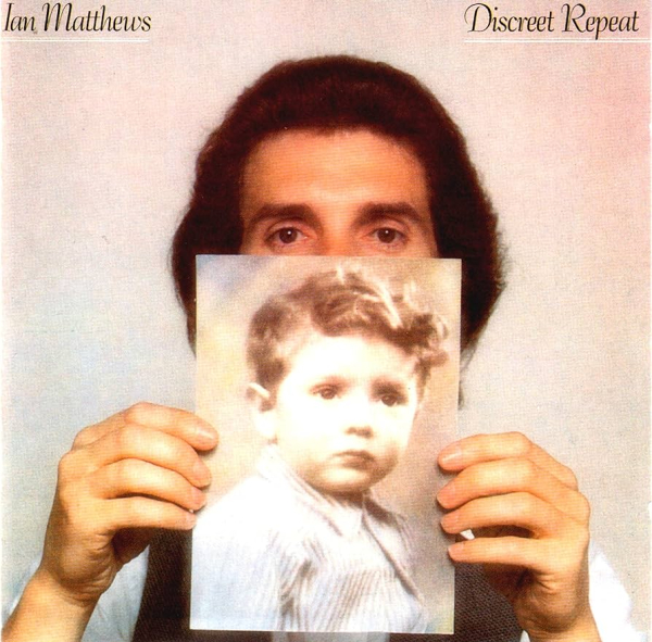 Ian Matthews - Discreet Repeat 2-LP used