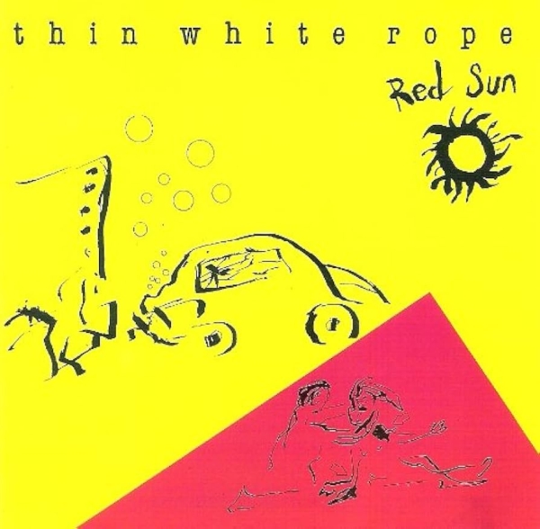 Thin White Rope - Red Sun LP used
