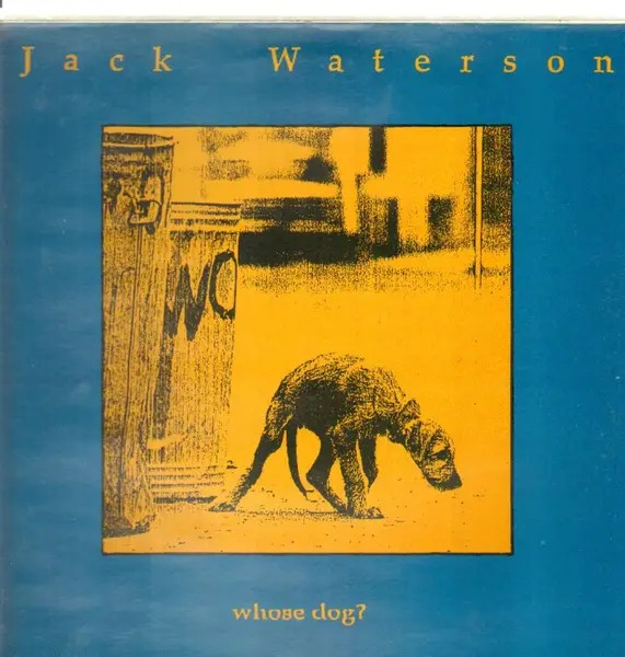 Jack Waterson - Whose Dog? LP used