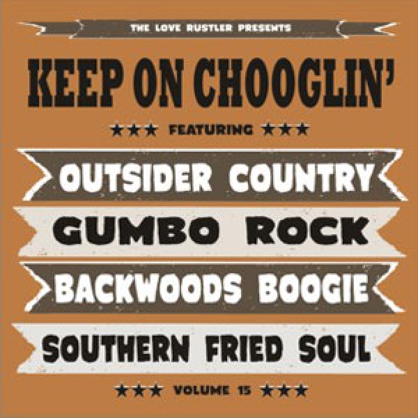 Keep On Chooglin' - Vol. 15/Gumbo Jones CD