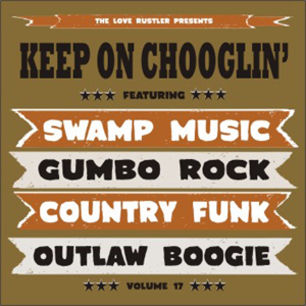 Keep On Chooglin' - Vol. 17/Delta Dawn CD