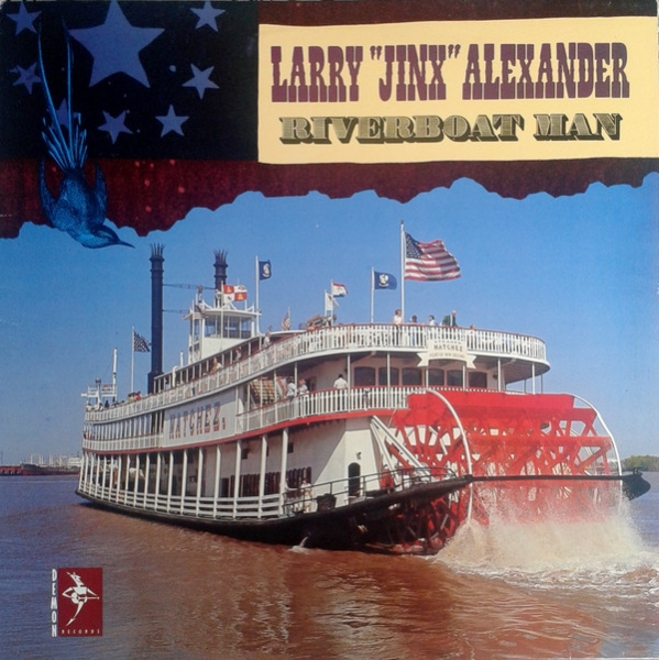 Larry "Jinx" Alexander - Riverboat Man LP new
