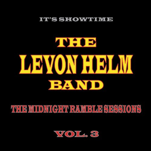 Levon Helm - The Midnight Ramble Sessions Vol. 3 2-LP new