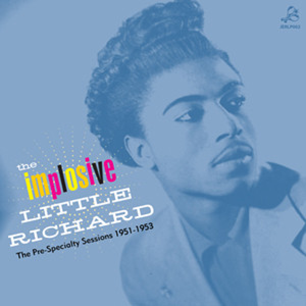 Little Richard - The Implosive/The Pre-Specialty Sessions 1951-1953 LP new