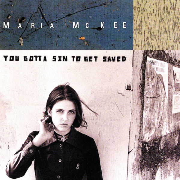 Maria McKee - You Gotta Sin To Get Saved CD used