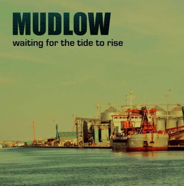 Mudlow - Waiting For The Tide To Rise LP new