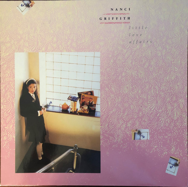 Nanci Griffith - Little Love Affairs LP used